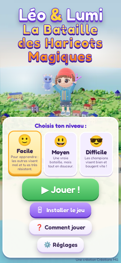 Léo & Lumi — La Bataille des Haricots Magiques : l’écran titre — choisis ton niveau Facile, Moyen ou Difficile, puis Jouer ou Installer le jeu